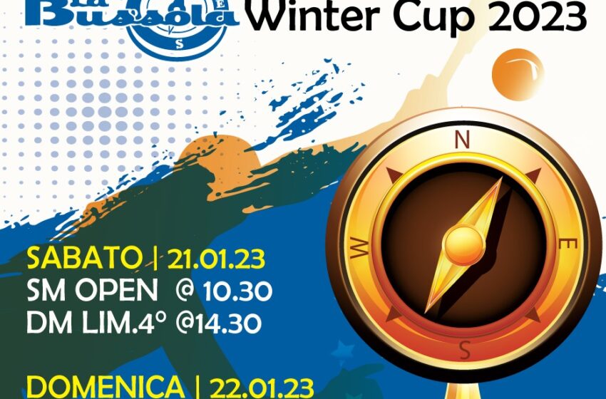  21-22 gennaio 2023 Bussola Winter Cup 2023